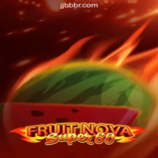 Discover the Exciting World of FruitNovaSuper60 with JJBB.COM Oficial Slots Brasil #1