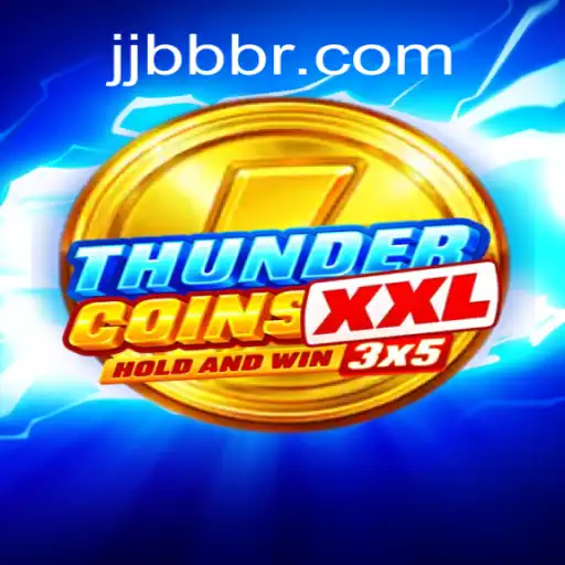Explore the Exciting World of ThunderCoinsXxl: The Ultimate Slot Game