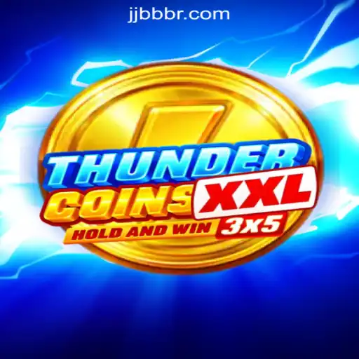 Explore the Exciting World of ThunderCoinsXxl: The Ultimate Slot Game